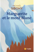 Marguerite et le mont blanc