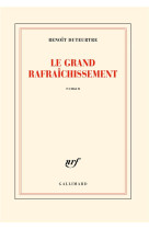 Le grand rafraîchissement