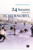 24 heures de la vie a tchernobyl, urss