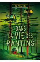 Dans la vie des pantins (broché)