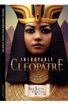 Incroyable cleopatre