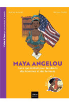 Maya angelou celle qui militait pour les droits des hommes et des femmes