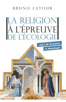 La religion a l-epreuve de l-ecologie