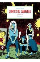 Contes du caniveau