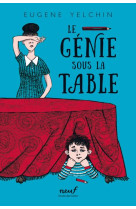 Le genie sous la table