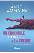 Un crocodile s-en allait a la guerre