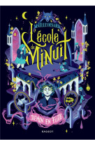 L-ecole de minuit t02 demon en fuite