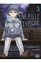 Une fille atypique t03