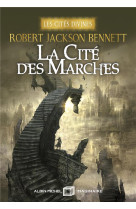 Les cites divines t01 la cite des marches - collector