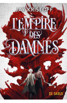 L-empire des damnes t02