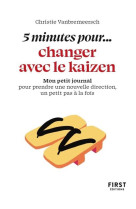 5 minutes pour changer avec le kaizen