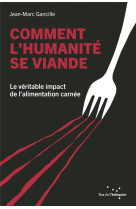 Comment l-humanite se viande