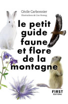 Le petit guide faune et flore de la montagne