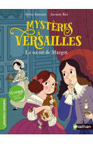 Mysteres a versailles t01 le secret de margot