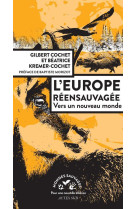 L'europe réensauvagée