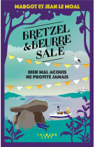 Bretzel & beurre sale enquete 5 - bien mal acquis ne profite jamais