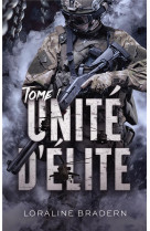 Unite d-elite - tome 1