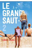 Le grand saut - tome 2