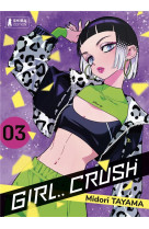 Girl crush t03