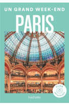 Paris guide - un grand week-end