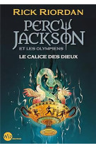 Percy jackson et les olympiens t06 le calice des dieux