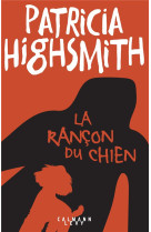 La rancon du chien