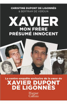 Xavier - mon frere presume innocent