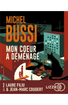 Mon coeur a demenage - 1 cd mp3