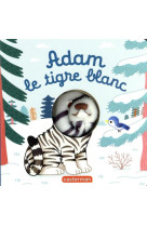 Adam, le tigre blanc