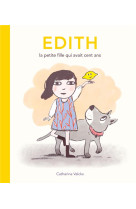 Edith - la petite fille qui avait cent ans