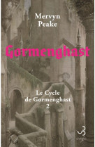 Le cycle de gormenghast t02 gormenghast