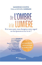 De l-ombre a la lumiere