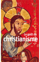 Le goût du christianisme