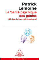 La sante psychique des genies