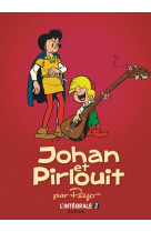 Johan et pirlouit integrale t02