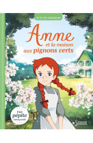 Anne et la maison aux pignons verts