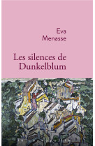 Les silences de dunkelblum