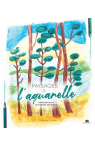 Paysages à l'aquarelle