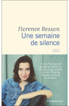 Une semaine de silence