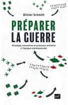 Préparer la guerre