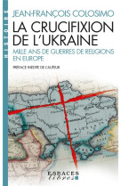 La crucifixion de l-ukraine