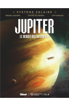 Systeme solaire t02 jupiter, le berger des asteroides