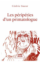 Les péripéties d'un primatologue