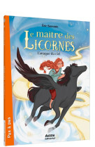 Le maitre des licornes t10 l- attaque du ciel