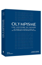 Olympisme, une histoire du monde