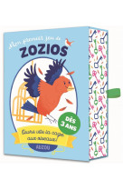 Mon premier jeu de zozios - ouvre vite la c age aux oiseaux !