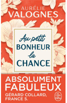 Au petit bonheur la chance