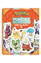 Pokemon pokedex en stickers guide de paldea