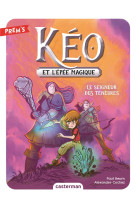 Keo et l-epee magique t04 le seigneur des tenebres