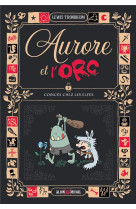 Aurore et l'orc - tome 2 - coincés chez les elfes